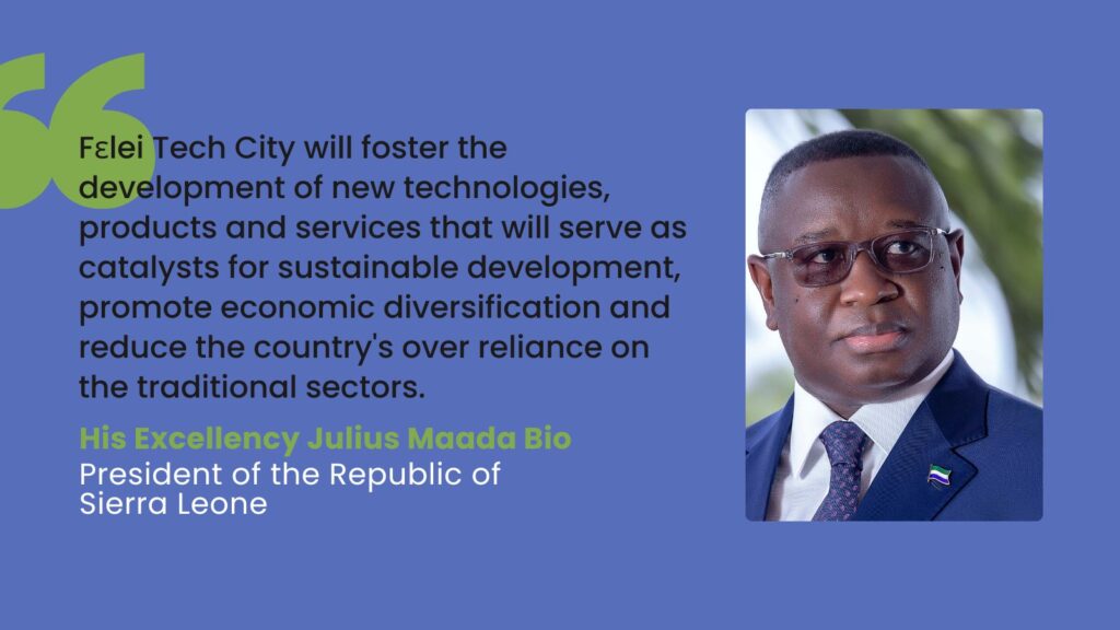 HE Julius Maada Bio, President of the Republic of Sierra Leone